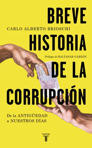 Breve Historia de la Corrupcion