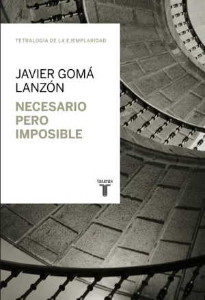 Necesario Pero Imposible