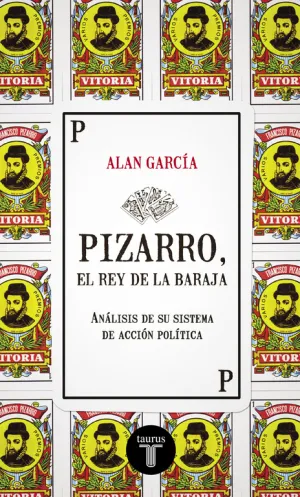 Pizarro, el Rey de la Baraja