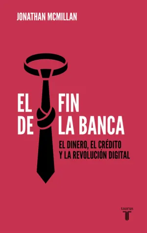 El Fin de la Banca