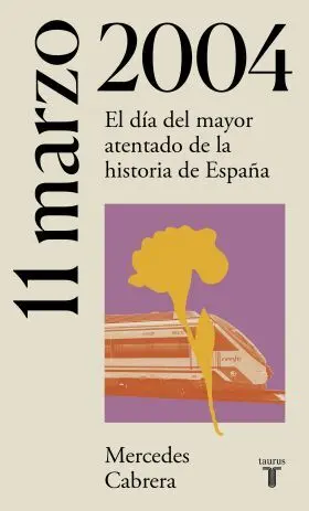 11 Marzo 2004. El Dia del Mayor Atentado de la His