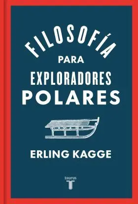 Filosofia para Exploradores Polares