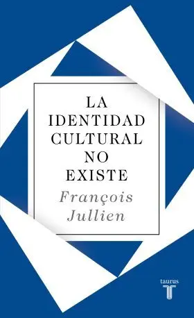 La Identidad Cultural no Existe