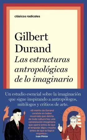 Estructuras Antropologicas de lo Imaginario, las