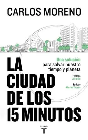 La Ciudad de los 15 Minutos