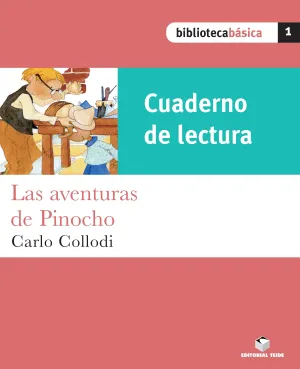 Aventuras de Pinocho/ Cuaderno de Lectura