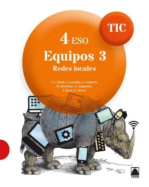 Tic 4 eso. Equipos 03 - Redes Locales
