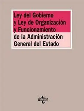 Ley de Gobierno y Ley de Organizacion y Funcionami