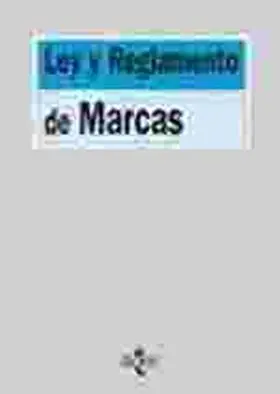 Ley y Reglamento de Marcas