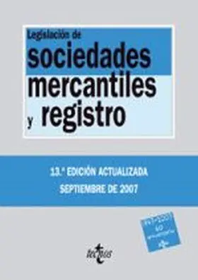 Legislacion de Sociedades Mercantiles y Registro
