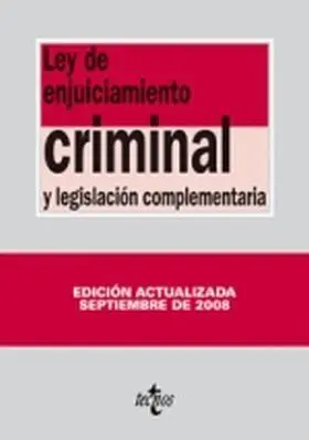 Ley de Enjuiciamiento Criminal Ed. 2008