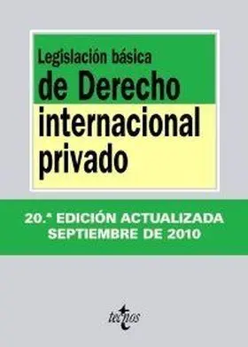 Legislacion Basica de Derecho Internacional Privad