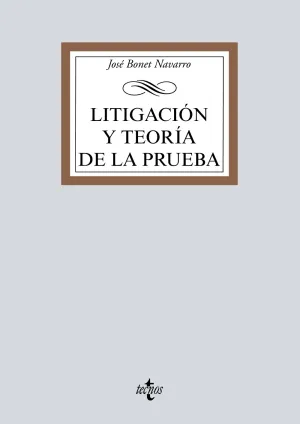 Litigacion y Teoria de la Prueba