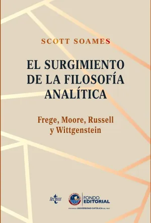 El Surgimiento de la Filosofia Analitica: Frege, M