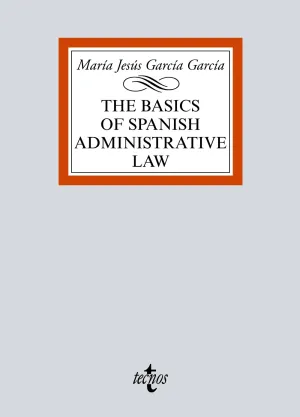 The Basic Of Spanish Administrative Law