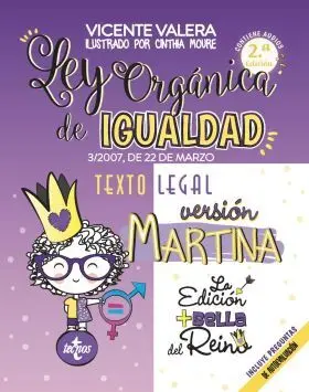 Ley Organica de Igualdad. Version Martina