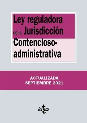 Ley Reguladora de la Jurisdiccion Contencioso-Admi