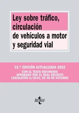 Ley Sobre Tráfico, Circulación de Vehículos a Motor y Seguridad Vial