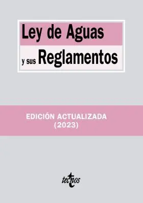 Ley de Aguas y Sus Reglamentos