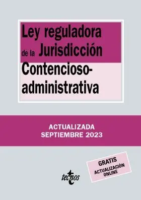 Ley Reguladora de la Jurisdiccion Contencioso-Administrativa