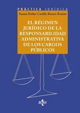 Regimen Juridico de la Responsabilidad Administrativa de los