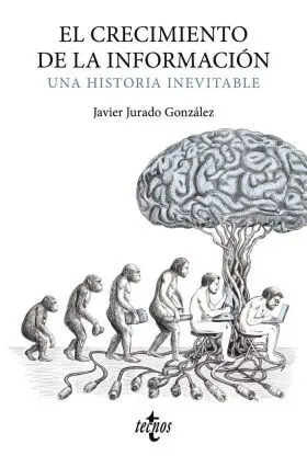 El Crecimiento de la Informacion.