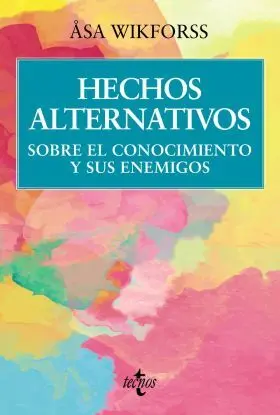 Hechos Alternativos