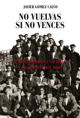 No Vuelvas si no Vences