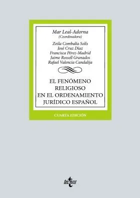 Fenomeno Religioso en el Ordenamiento Juridico Español, el