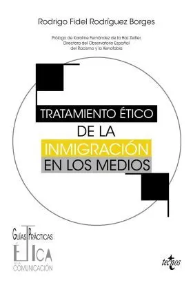 Tratamiento Ètico de la Inmigración en los Medios