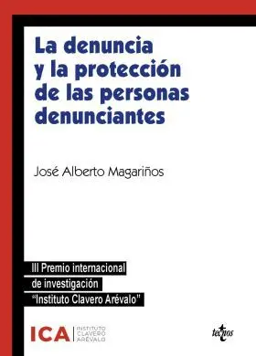La Denuncia y la Protección de las Personas Denunciantes