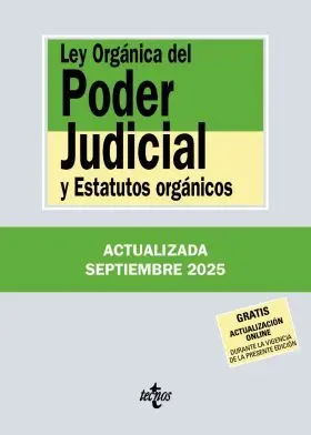 Ley Orgánica del Poder Judicial y Estatutos Orgánicos