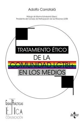 Tratamiento Ètico de la Comunidad Lgtbi en los Medios