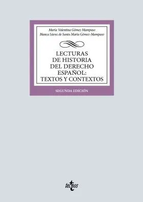 Lecturas de Historia del Derecho Español: Textos y Contextos