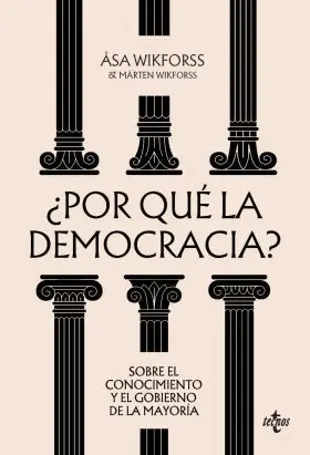 Por que la Democracia?