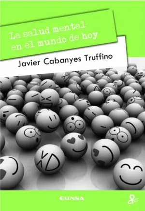 La Salud Mental en el Mundo de Hoy