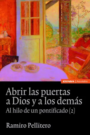 Abrir las Puertas a Dios y a los Demas