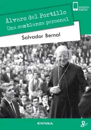 Alvaro del Portillo una Semblanza Personal