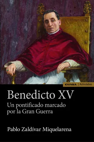 Benedicto Xv. Un Pontificado Marcado por la Gran G