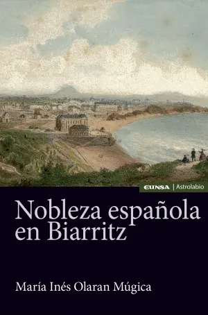 Nobleza Española en Biarritz