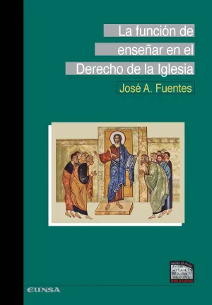 La Funcion de Enseñar en el Derecho de la Iglesia