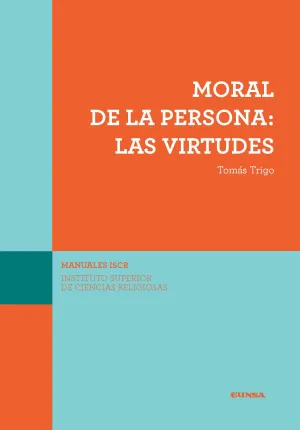 (Iscr) Moral de la Persona: las Virtudes