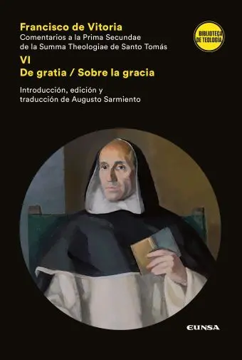 Comentarios a la Prima Secundae de la Summa Theologiae de Santo Tomás