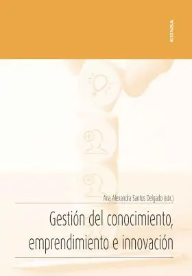 Gestión del Conocimiento, Emprendimiento e Innovación