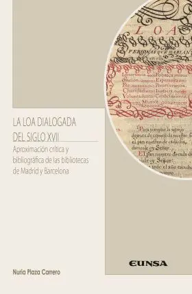 La Loa Dialogada del Siglo Xvii