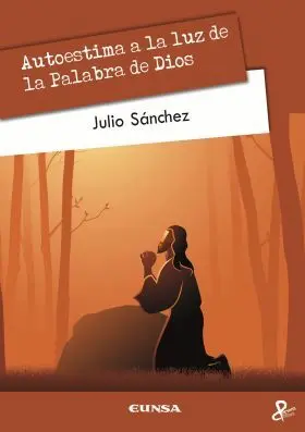 Autoestima a la Luz de la Palabra de Dios