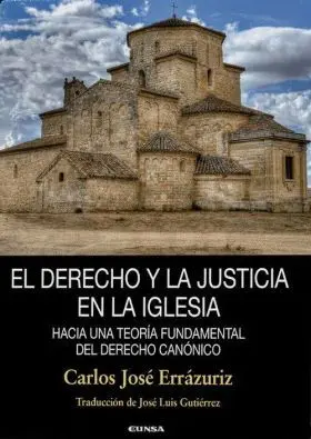 Derecho y la Justicia en la Iglesia, el
