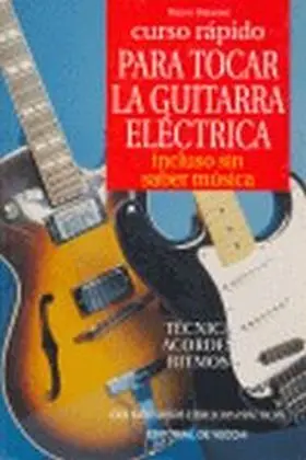 Guitarra Electrica, Curso Rapido para