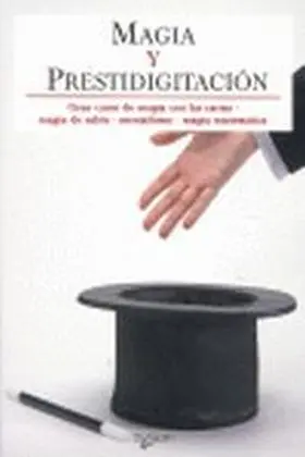 Magia y Prestidigitacion