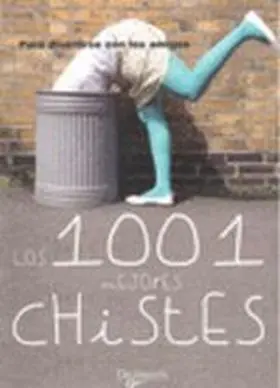 Los 1001 Mejores Chistes